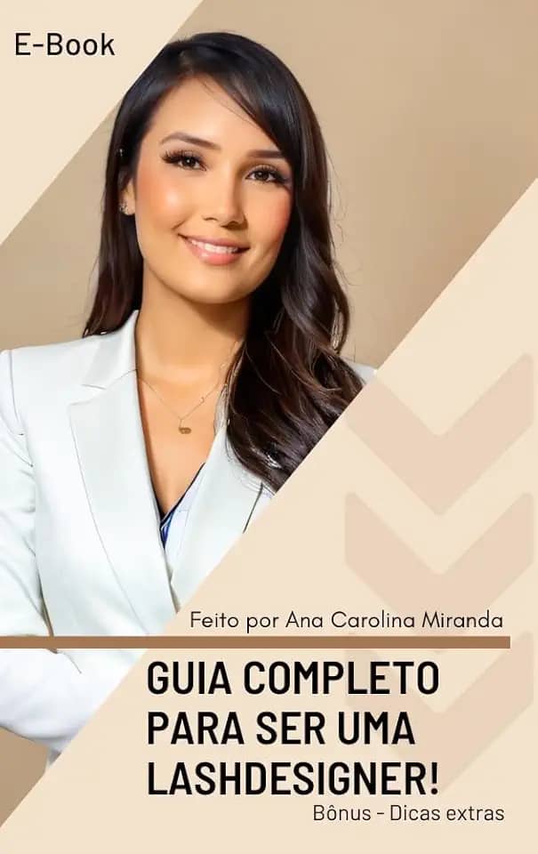 Guia completo para ser uma lashdesigner