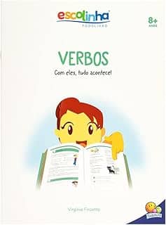 Gramática Fácil: Verbos. Com Eles Tudo Acontece (Escolinha Todolivro)