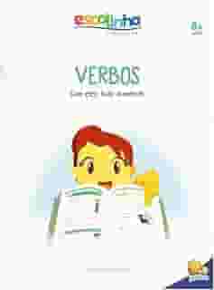 Gramática Fácil: Verbos. Com Eles Tudo Acontece (Escolinha Todolivro)