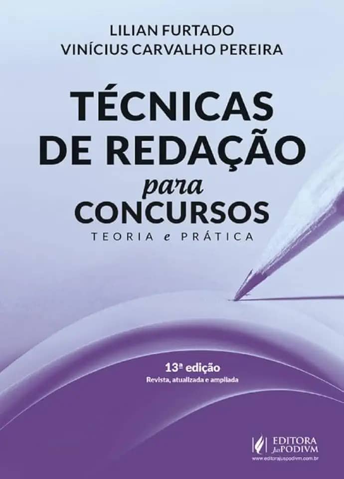Técnicas de Redação para Concursos - Teoria e Prática - 13ª Edição (2026)