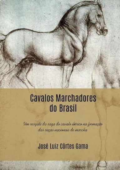 Cavalos Marchadores do Brasil