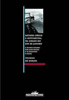 Roteiro lírico e sentimental da cidade do Rio de Janeiro
