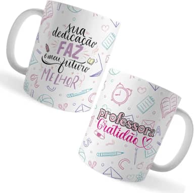 Voar Personalizados, Caneca Xicara Professora Gratidão Sua Dedicação Faz Meu futu