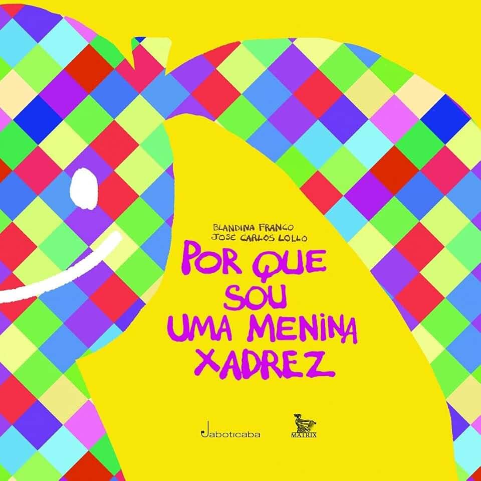 Por que sou uma menina xadrez