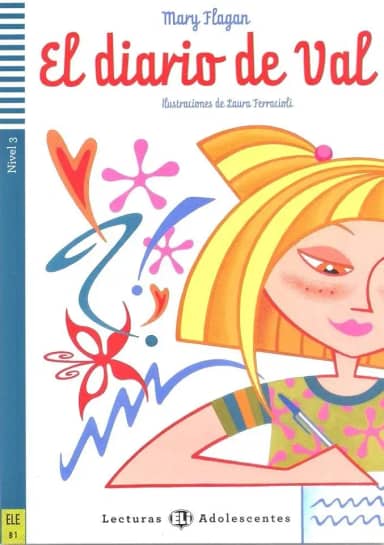 EL DIARIO DE VAL + CD: El diario de Val + downloadable audio