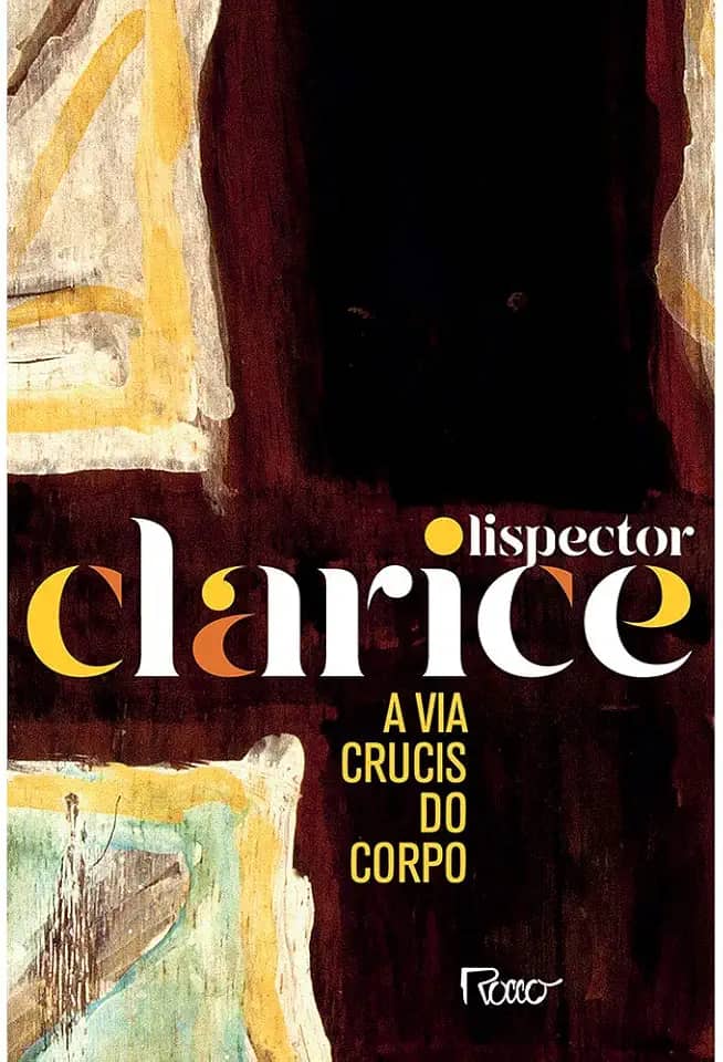 A via crucis do corpo: Edição comemorativa