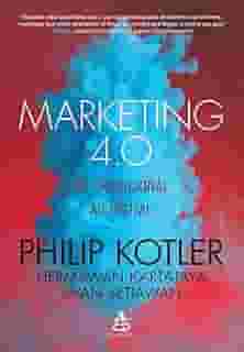 Marketing 4.0: Do tradicional ao digital