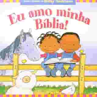 Eu amo Minha Bíblia!