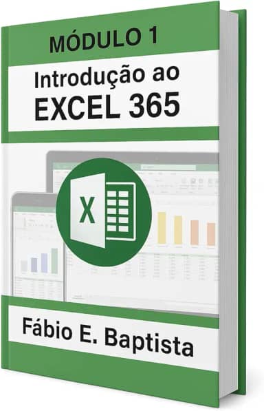 Excel 365 - Módulo 1 - Introdução (Curso completo de Excel)