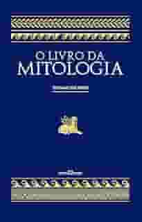 O livro da mitologia: A Idade da Fábula