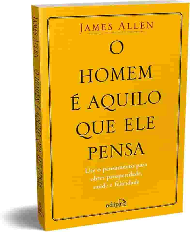 O homem é aquilo que ele pensa