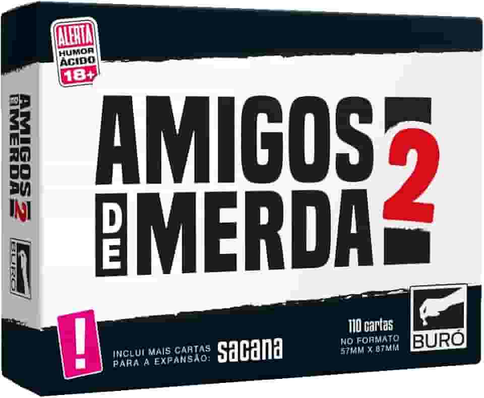 Buró, Amigos de Merda 2, Jogo para Rir e Julgar os Amigos, 3-21 jogadores