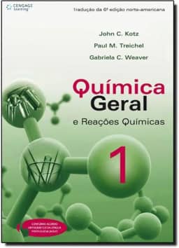 Química Geral e Reações Químicas - Volume 1