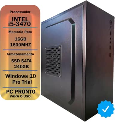 PC HOME OFFICE CORE I5 3470, 16GB DDR3, SSD 240GB, FONTE BIVOLT
