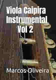 Viola Caipira Instrumental Vol 2 (Portuguese Edition)
