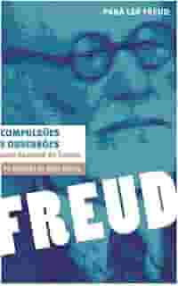 Compulsões e obsessões: Uma neurose de futuro