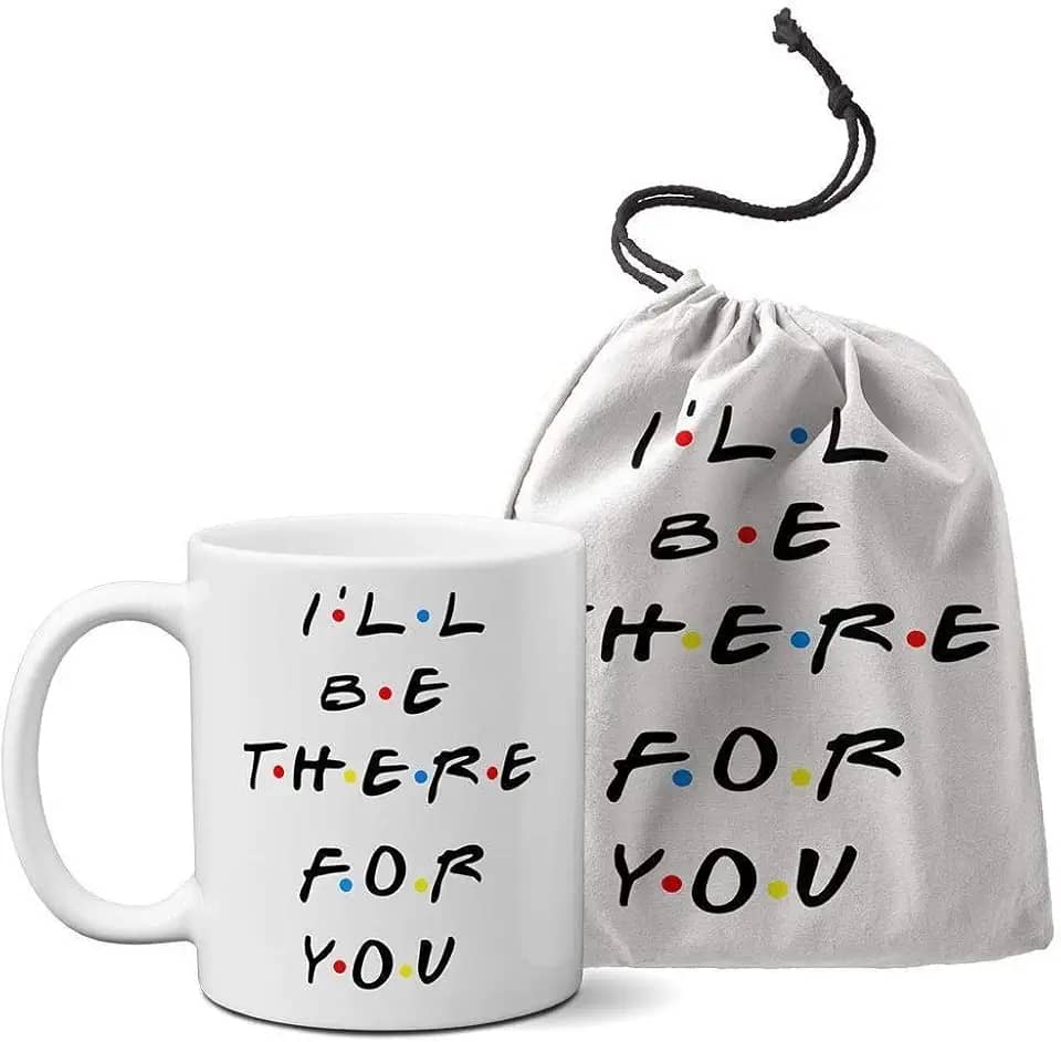 Caneca Friends - I'll Be There For You + Saquinho de Tecido