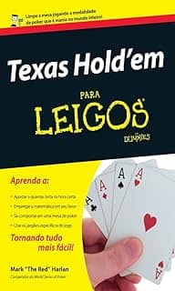 Texas Hold'em Para Leigos
