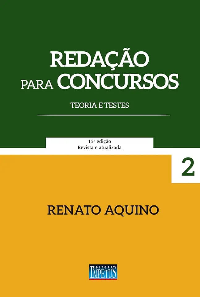 Redação Para Concursos. Teoria e Teses: Volume 2