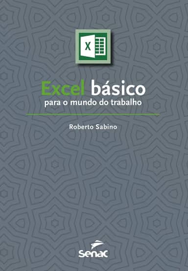 Excel básico para o mundo do trabalho