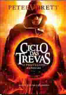 O Protegido - Ciclo das Trevas Vol. 1