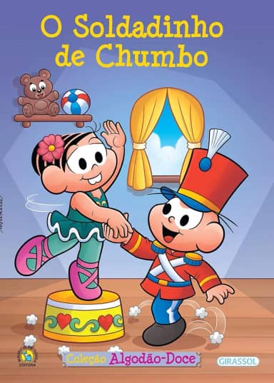 Turma da Mônica - Algodão Doce - O Soldadinho de Chumbo