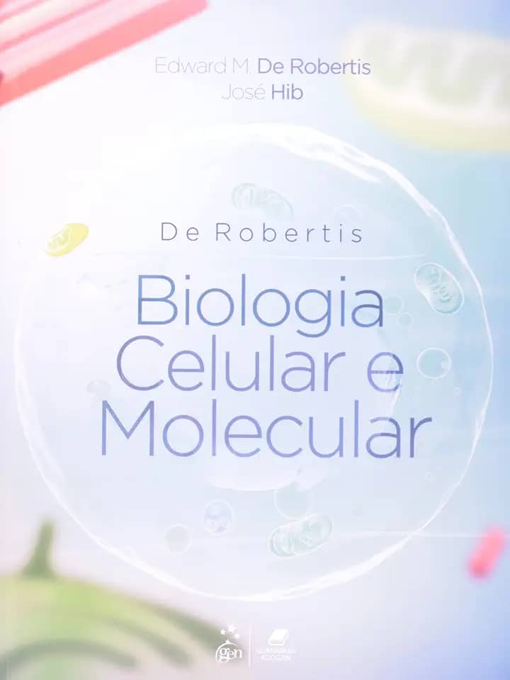 De Robertis Biologia Celular e Molecular