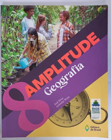 Editora do Brasil, Livro didático Amplitude Geografia - livro do aluno 8º Ano