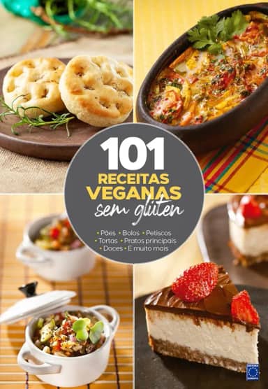 101 Receitas Veganas Sem Glúten