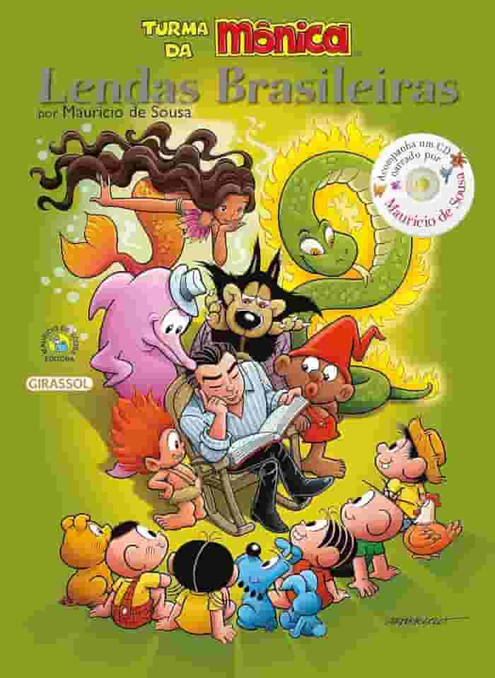 Turma da Mônica - Lendas Brasileiras por Maurício de Sousa