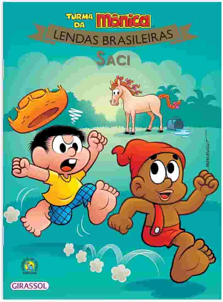 Turma da Mônica Lendas Brasileiras - Saci: Saci: 10