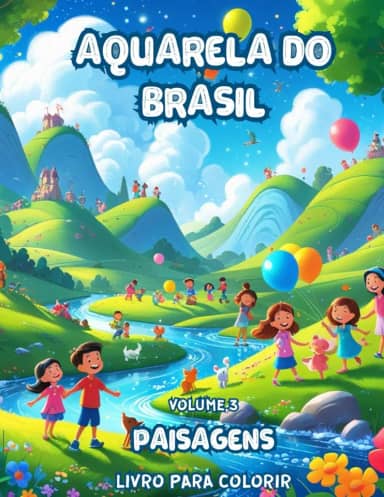 Aquarela do Brasil: Volume 3 - Paisagens (Portuguese Edition)