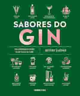 Sabores do gin: Uma abordagem ao mundo do gin focada no sabor