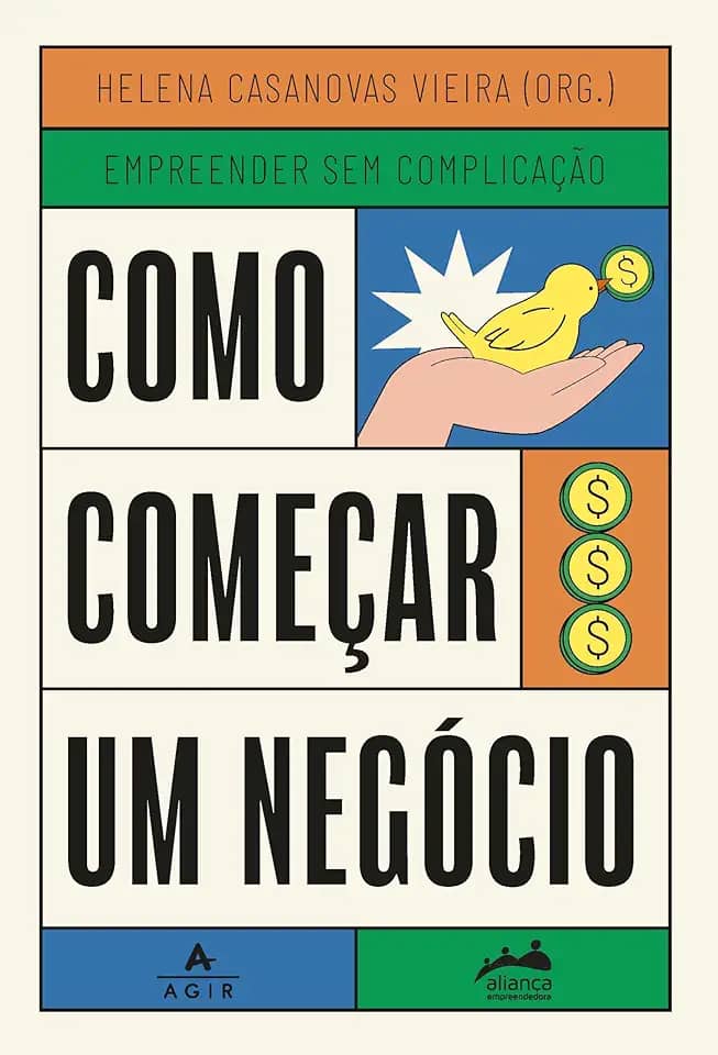 Como começar um negócio: Trilogia Empreender sem Complicação: 1