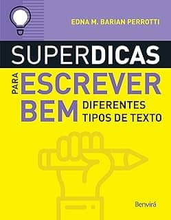 Superdicas para escrever bem diferentes tipos de textos
