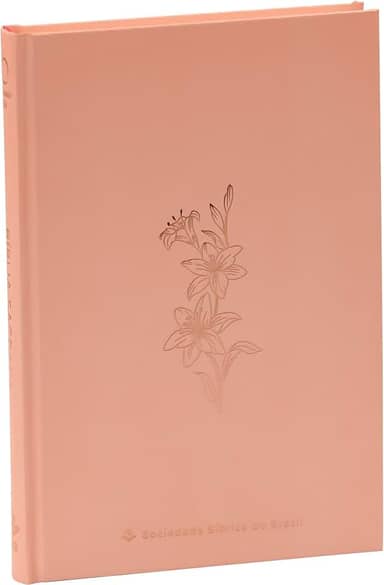 Bíblia ARA, Rose Tan, Capa Dura | SBB | Capa dura ilustrada, rose: Almeida Revista e Atualizada (ARA)