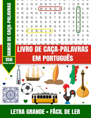 Livro de Caça-Palavras em Português – 150 Quebra-Cabeças com Banco de Caça-Palavras – Letra Grande • Fácil de Ler: Relaxe, divirta-se e mantenha a ... com 150 caça-palavras fáceis e divertidos!