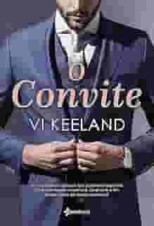 O convite: Um casamento luxuoso. Um padrinho irresistível. Uma convidada misteriosa. Qual será o fim desse conto de fadas moderno?