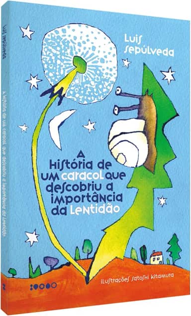 A história de um caracol que descobriu a importância da lentidão