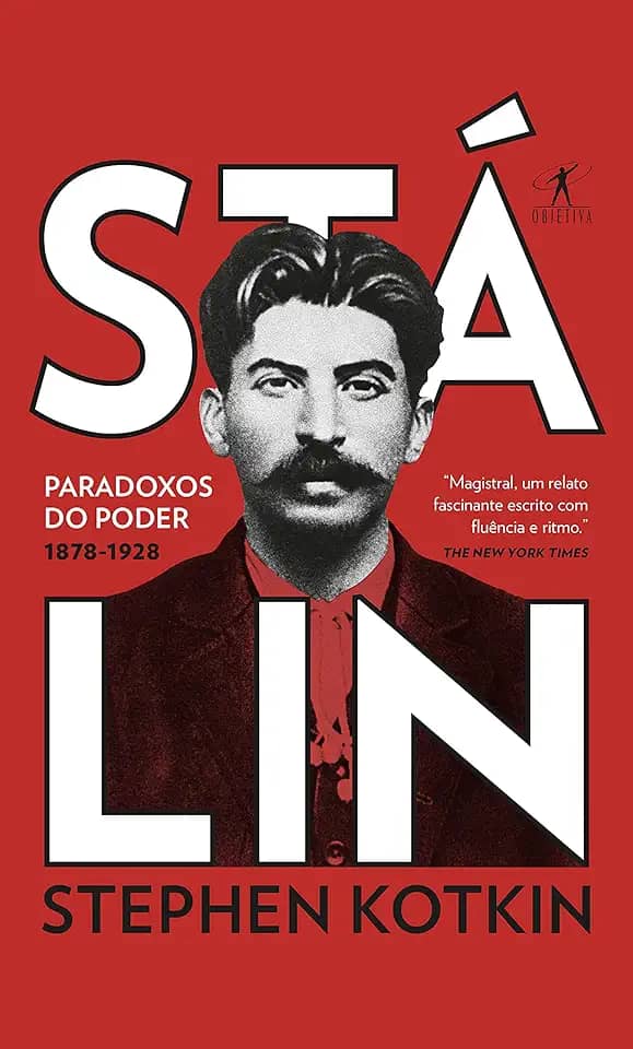 Stálin - Volume 1: Paradoxos do poder, 1878-1928