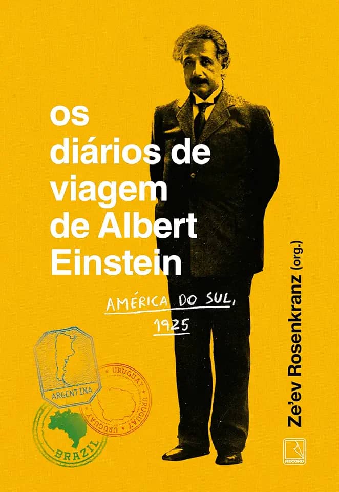 Os diários de viagem de Albert Einstein: América do Sul, 1925