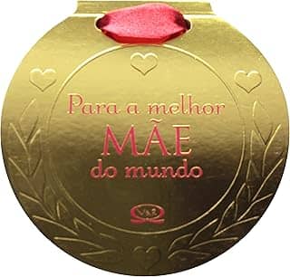 Para a melhor mãe do mundo