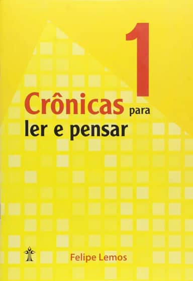Crônicas Para Ler e Pensar - Volume 1
