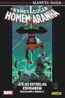 Marvel Saga: o Espetacular Homem-aranha - Volume 2: Capa Dura
