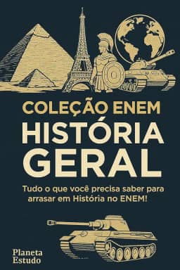 Coleção ENEM: História Geral