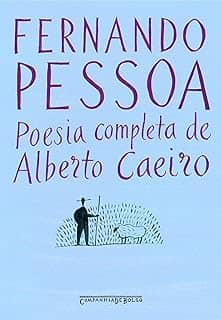 Poesia completa de Alberto Caeiro