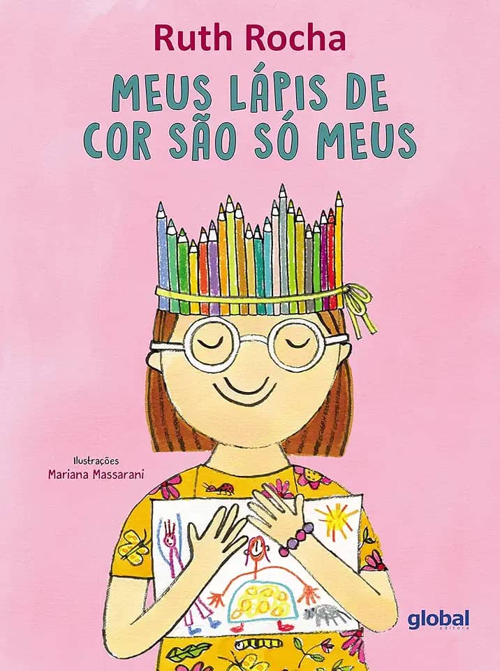 Meus Lápis de cor São só Meus (Volume 4)