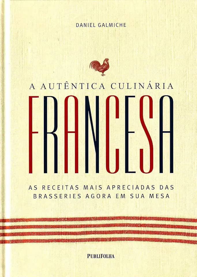 A Autêntica Culinária Francesa