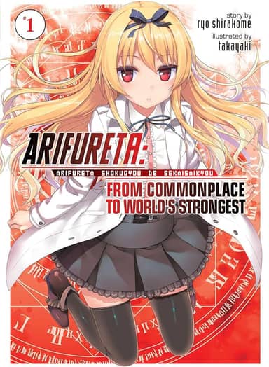 Arifureta: From Commonplace to World's Strongest (Light Novel) Vol. 1