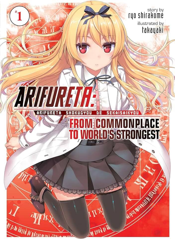 Arifureta: From Commonplace to World's Strongest (Light Novel) Vol. 1